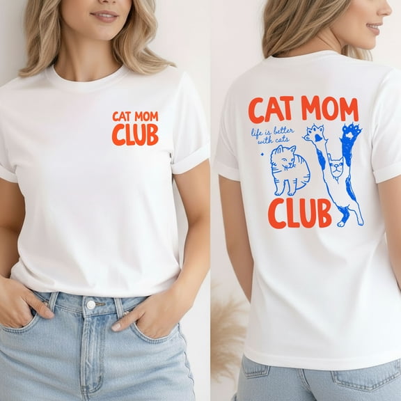 Cat Mom T-Shirt – Feline Lover Theme – Mother's Day Gift
