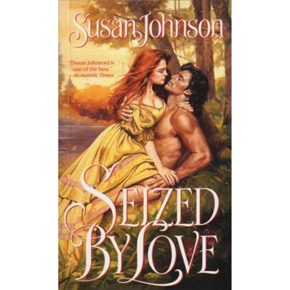 Pre-Owned Seized by Love (Paperback 9780553563276) by Susan Johnson