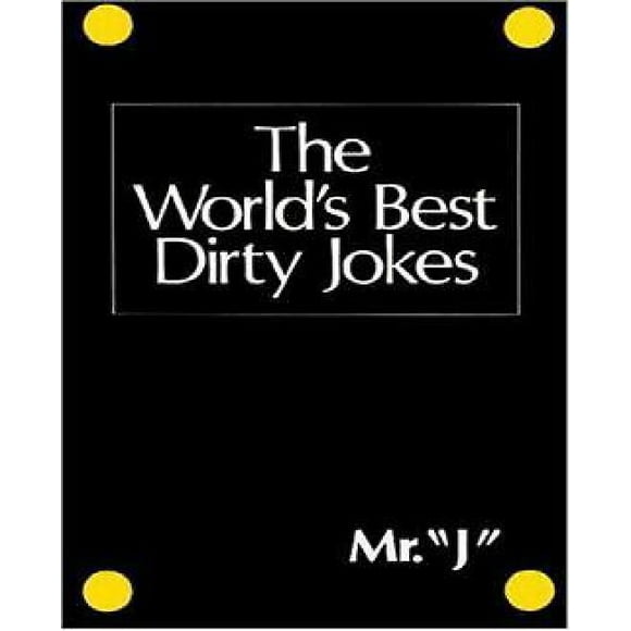 The World's Best Dirty Jokes