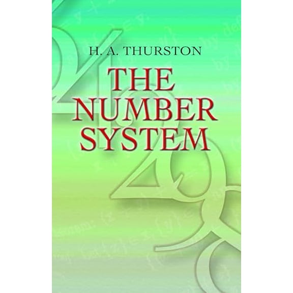 Pre-Owned The Number System (Paperback) 0486458067 9780486458069