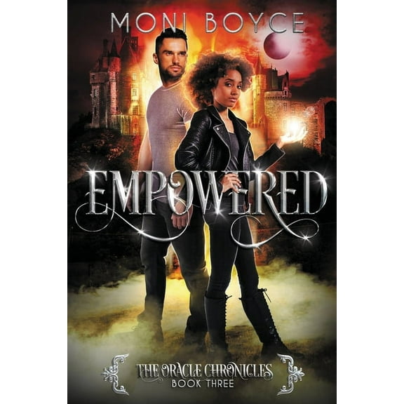The Oracle Chronicles Empowered, Book 3, (Paperback)