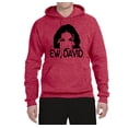 thumbnail image 2 of Ew David Funny Schitt's TV Quote Fan Gift Pop Culture Unisex Graphic Hoodie Sweatshirt, Vintage Heather Red, Small, 2 of 3