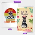 thumbnail image 2 of Best Schnauzer Mom Ever Happy Mother's Day 5x7in Folded Greeting Card Miniature Schnauzer Dog Lover Single Note Card with Envelope - 02002, 2 of 5