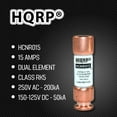 thumbnail image 3 of HQRP HCNR015 15 Amp 250V Dual Element Time-Delay Fuse, Class RK5 Replacement for Bussmann BP/FRN-R-15, Edison ECNR15, Littelfuse FLNR015.T FLN-R-15 FLNR-15, 3 of 7