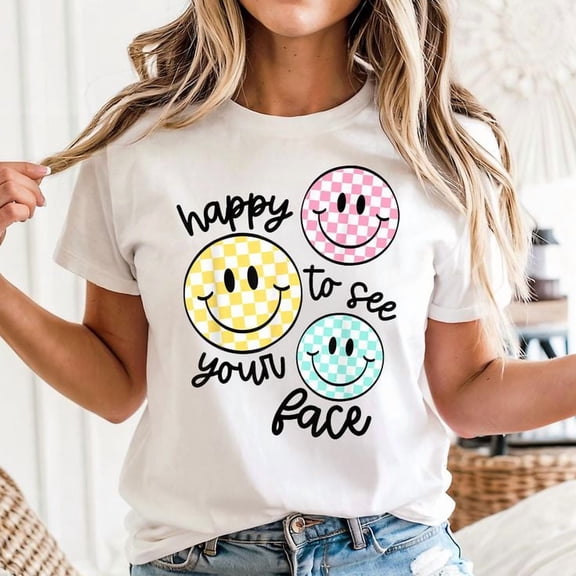 Happy To See Your Face Smile Face Teacher Back To School T-Shirt Unisex, Sizes S-5XL, Tbun
