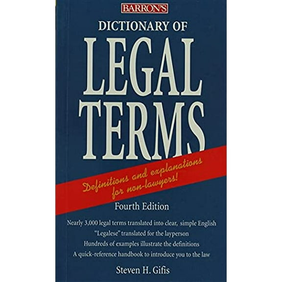 Pre-Owned Dictionary of Legal Terms: A Simplified Guide to the Language of Law (Paperback) 0764139215 9780764139215