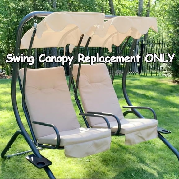 2 Person Porch Swing Canopy Replacement Top Waterproof Outdoor Two Seater Garden Swing Seat Canopy Covers (2 Piece)