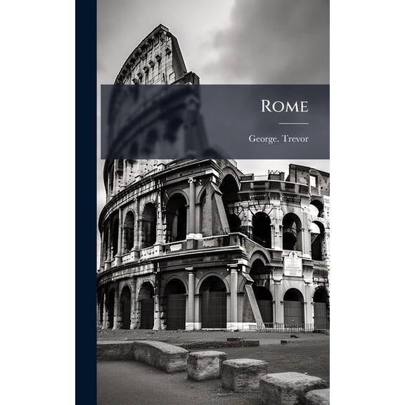 Rome, (Hardcover)