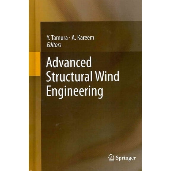 Advanced Structural Wind Engineering (Hardcover)