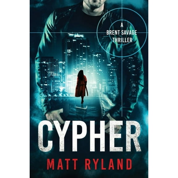 Brent Savage Cypher, Book 1, (Paperback)