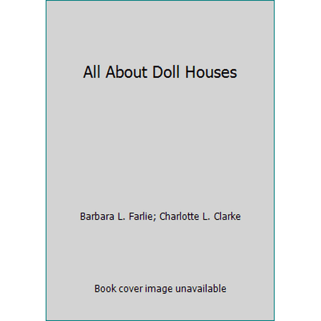 All About Doll Houses, Used [Paperback]