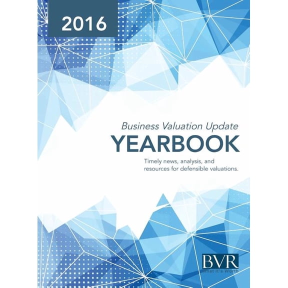 Business Valuation Update Yearbook 2016 (Hardcover)