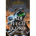 thumbnail image 1 of Jade, fuego y oro, de Tan, June C. L., Monogatari, Blanda, 1 of 2