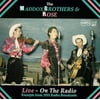 The Maddox Brothers & Rose - Live on the Radio - Country - CD