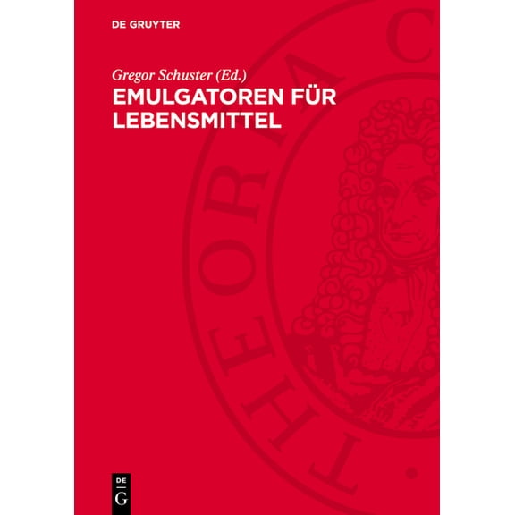 Emulgatoren für Lebensmittel, (Hardcover)