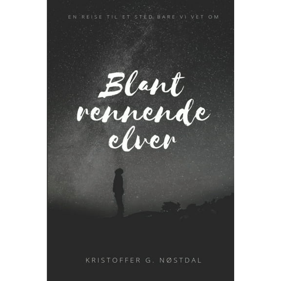 Blant Rennende Elver (Paperback)
