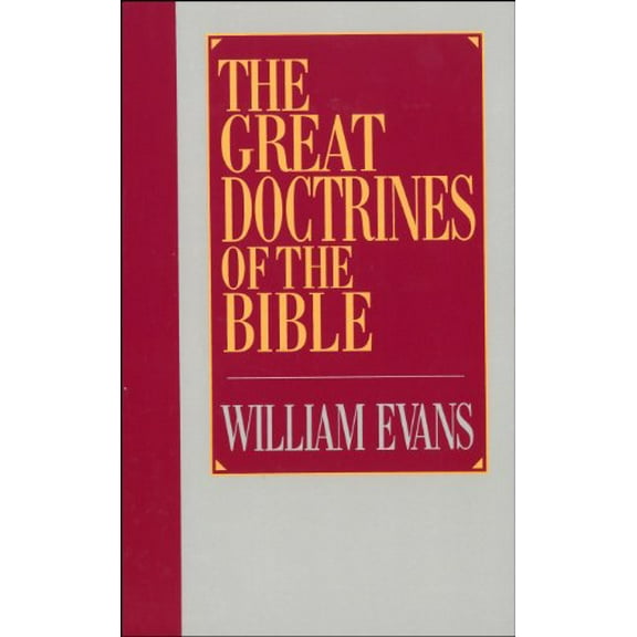 Pre-Owned The Great Doctrines of the Bible (Hardcover)