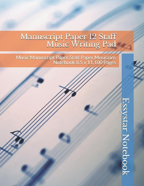 Manuscript Paper 12 Staff Music Writing Pad Music Manuscript Paper