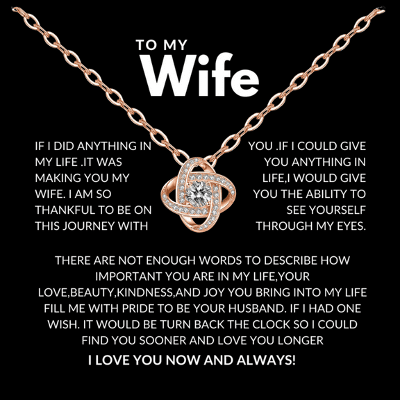 To My Wife Necklace from Husband with Message Card Romantic Gifts for Wife S925 Sterling Silver Necklace for Women, Wife Jewelry Rose Gold, Wife Birthday Anniversary Valentines Mothers Day Gifts