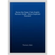 Revise Key Stage 2 Sats English Revision Guide - Above Expected Standard