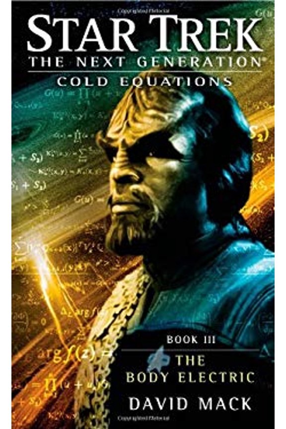 Pre-Owned Cold Equations: The Body Electric: Book Three (Star Trek: The Next Generation) (Mass Market Paperback) 1451650744