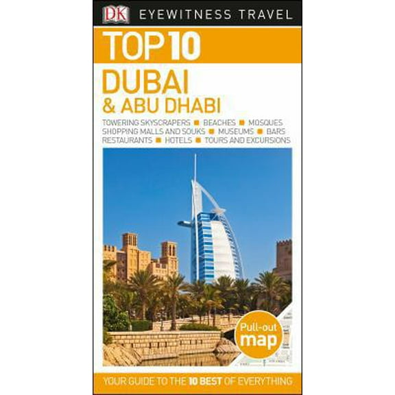 Pre-Owned DK Eyewitness Top 10 Dubai and Abu Dhabi (Paperback) 1465461256 9781465461254