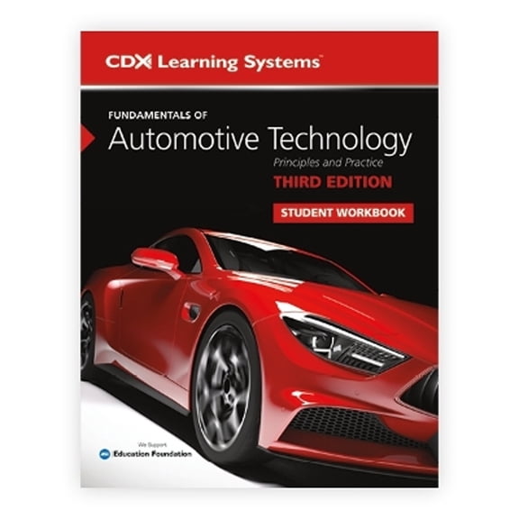Pre-Owned Fundamentals of Automotive Technology Student Workbook: . (Paperback) by CDX Learning Systems