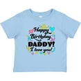 thumbnail image 3 of Inktastic Happy Birthday, Daddy I Love You Boys or Girls Baby T-Shirt, 3 of 5