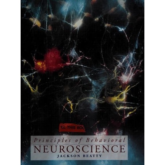 Pre-Owned Principles Behavioral Neuroscience (Hardcover) 0697127419 9780697127419