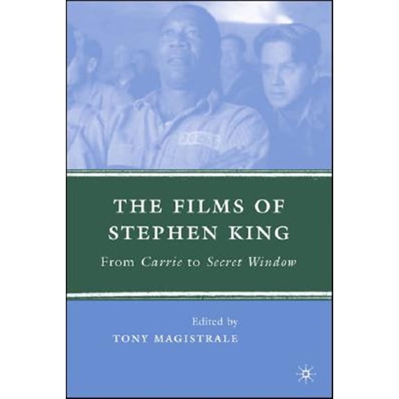 Pre-Owned The Films of Stephen King: From Carrie to Secret Window, (Hardcover)