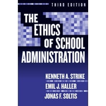 Professional Ethics in Education: The Ethics of School Administration (Paperback)