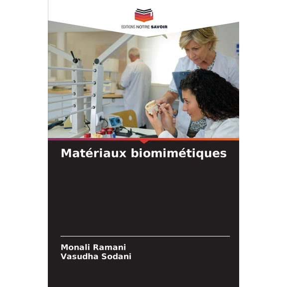 MatÃ©riaux biomimÃ©tiques, (Paperback)