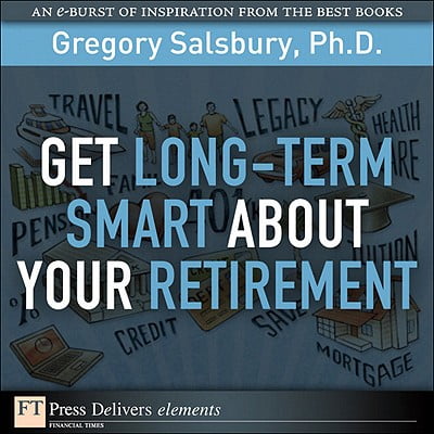 Get Long-Term Smart About Your Retirement - eBook