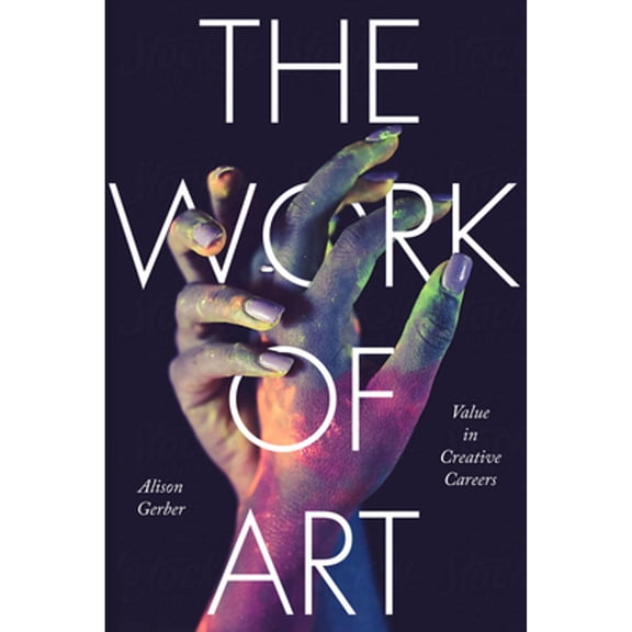 Culture and Economic Life: The Work of Art (Paperback)