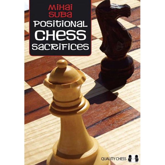 Positional Chess Sacrifices (Edition 1) (Paperback)