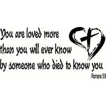 Romans 5:8 Bible Verse Wall Decal Art. Our Christian Scripture Vinyl Decor Is Made in the Usa By a Small Family Owned Company.