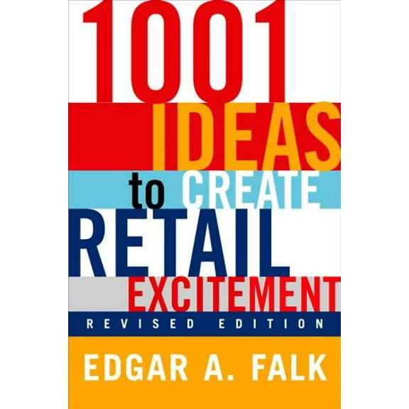 1001 Ideas to Create Retail Excitement : (Revised & Updated) (Paperback)