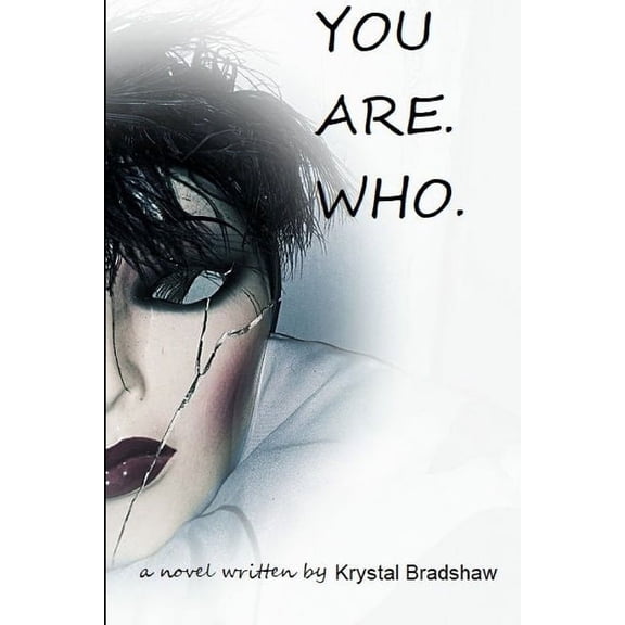 You Are. Who., (Paperback)