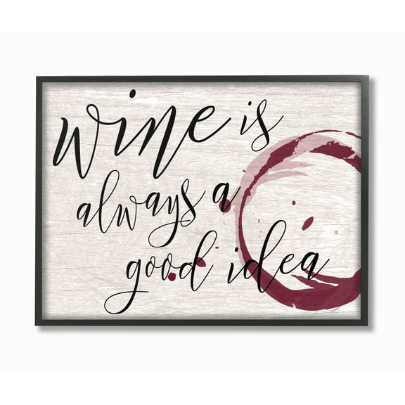Stupell Industries Wine is Always a Good Idea Novelty Painting Black Framed Art Print Wall Art, 11 x 14