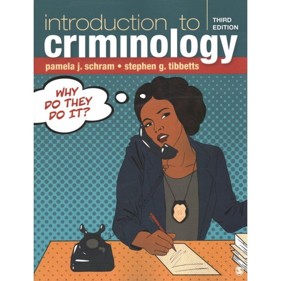 Pre-Owned Introduction to Criminology: Why Do They Do It? (Paperback) 1544375735 9781544375731