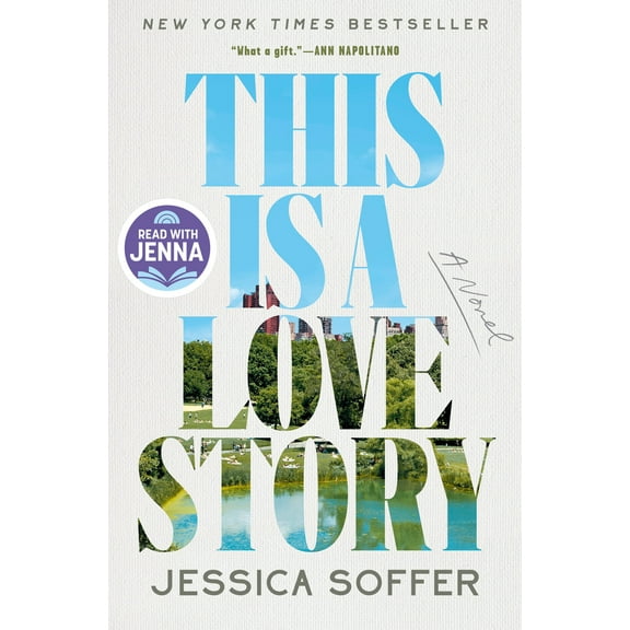 Pre-Owned This Is a Love Story: A Read with Jenna Pick (Hardcover) by Jessica Soffer