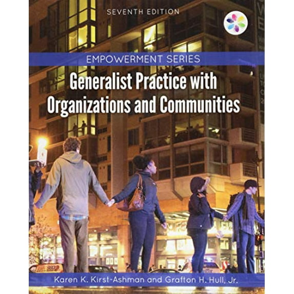 Pre-Owned Empowerment Series: Generalist Practice with Organizations and Communities (Paperback) 1305943295 9781305943292