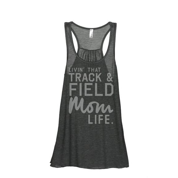 Thread Tank Livin' That Track And Field Mom Life Women's Fashion Sleeveless Flowy Racerback Tank Top Charcoal Small