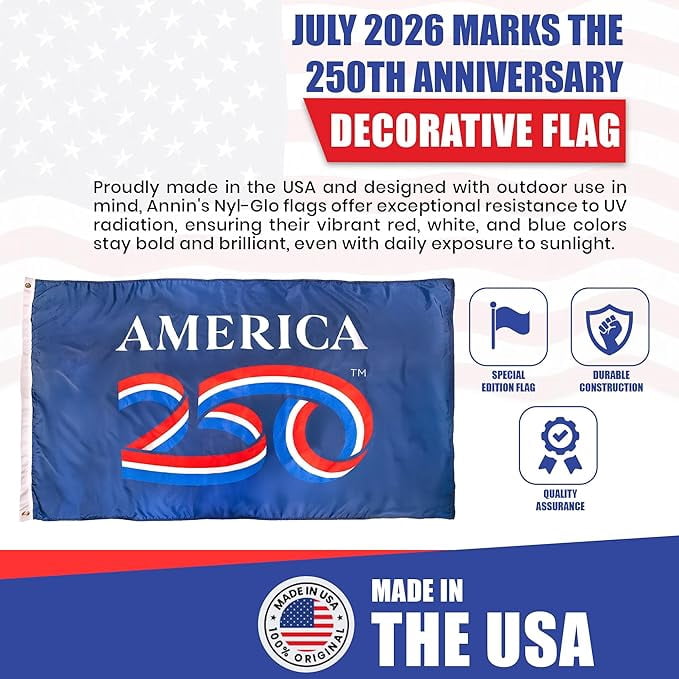USA 250th Anniversary Flag 5ftx 8ft | USA-Made Nyl-Glo Nylon Outdoor Flag | Durable Canvas Header and Brass Grommets | UV Resistant Colors | Special Edition 250 Celebration Flag