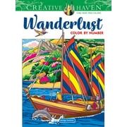 Adult Coloring Books: World & Travel: Creative Haven Wanderlust Color by Number (Paperback)