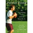 thumbnail image 1 of Forever Young: My Friendship with John F. Kennedy, JR., 1 of 1