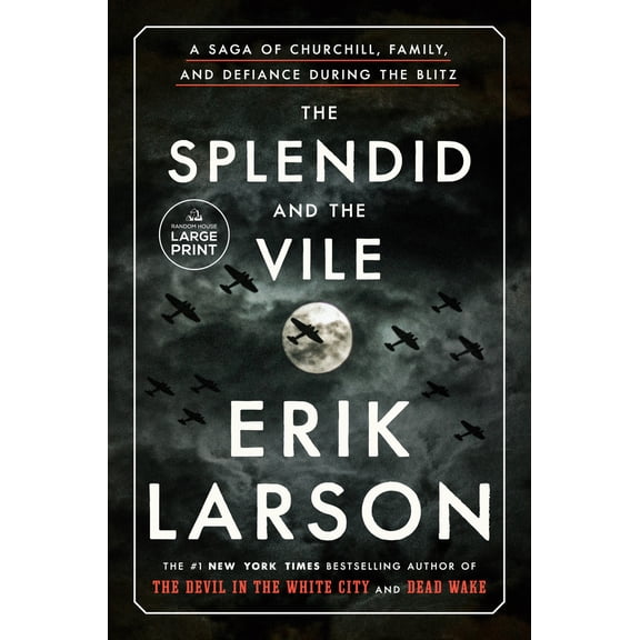 Pre-Owned The Splendid and the Vile: A Saga of Churchill, Family, and Defiance During the Blitz (Paperback) 0593172078 9780593172070