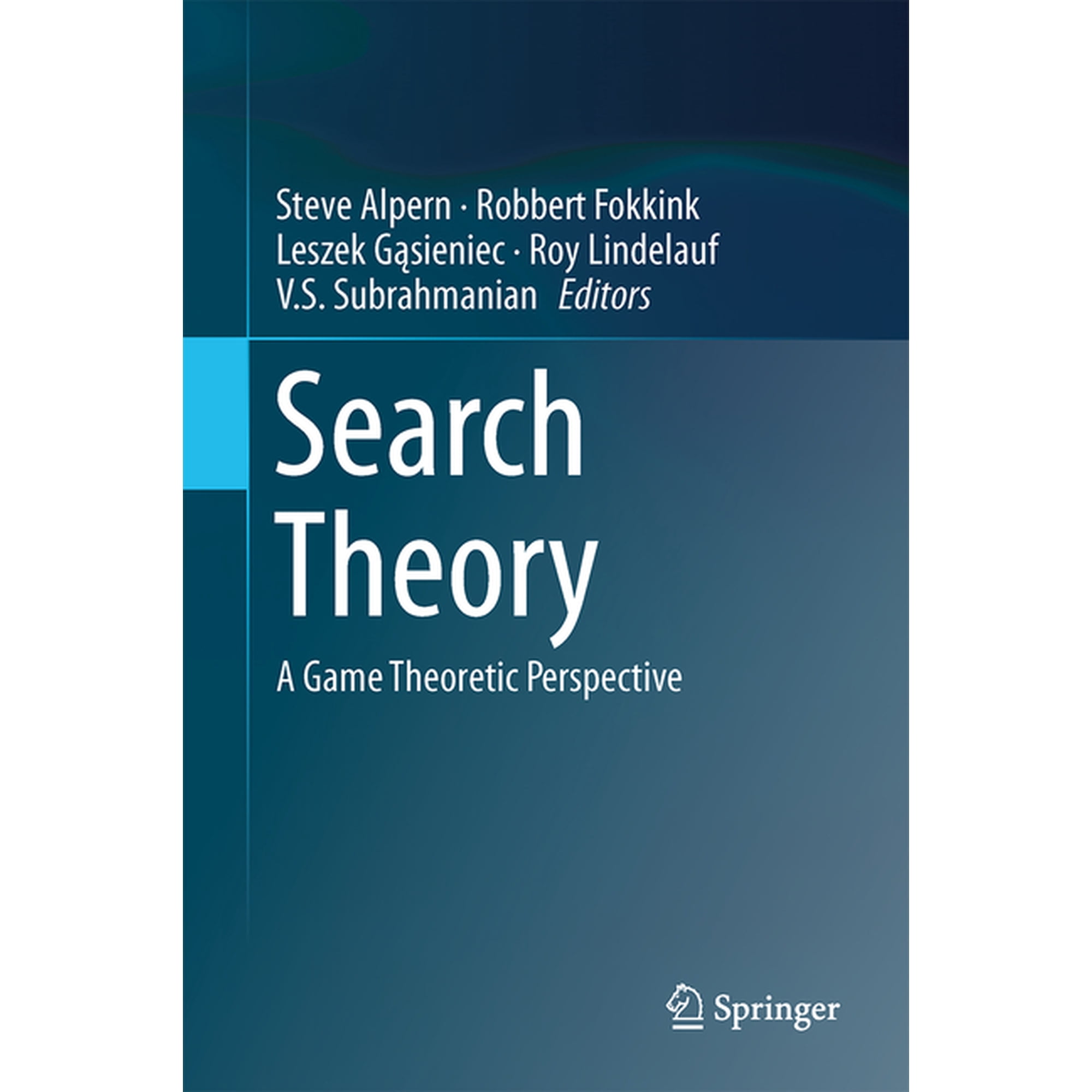 Search Theory: A Game Theoretic Perspective (Hardcover)