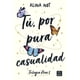 thumbnail image 1 of Tú, por pura casualidad, 1 of 2