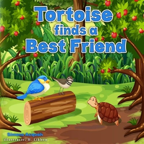 Pre-Owned Tortoise finds a best friend: Folktales for children and Animal stories for kids: 2 (Folktale adventure series) Paperback